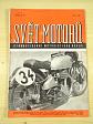 Svět motorů - 1948 - II. ročník - časopisy