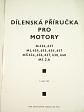 Liaz - dílenská příručka pro motory - 1987