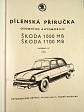 Škoda 1000 MB, 1100 MB - dílenská příručka - 1969