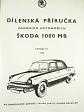 Škoda 1000 MB - dílenská příručka - 1969