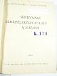 Seřizování zemědělských strojů a nářadí - 1959 - Miroslav Poříz, Vladislav Kodytek