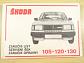Škoda 105, 120, 130 - návod k obsluze a údržbě - 1986