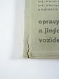 Opravy tanků a jiných pásových vozidel - Karel Augusta, Václav Lepič - 1963