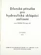 Liaz - hydraulické sklápěcí zařízení - MT-100 - dílenská příručka - 1977 - Škoda 706