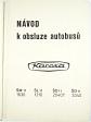 Karosa ŠM 11, ŠL 11, ŠD 11 - návod k obsluze autobusů - 1980