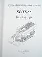 Speciální požární pásové vozidlo SPOT-55 - Technický popis - 1994 - VOP 025 Nový Jičín - Hlavní úřad civilní obrany