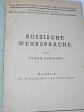 Russische Wehrsprache von Eugen Kumming - Handbuch für Dolmetscher und Übersetzer - 1943