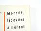 Montáž, lícování a měření - Joseph Schröck - 1965