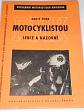 Motocyklistou lehce a názorně - Adolf Tůma - 1947