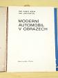 Moderní automobil v obrazech - 1972 - Karel Křen, Jiří Košťál