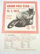 Mistrovství světa motocyklů a sidecarů - Grand prix ČSSR - Brno 15. 7. 1973 - program + leták