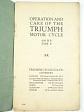 Triumph - Hints a Tips for 4.94 HP Motor Cycles - Operation and Care of the Triumph Motor Cycle 4.94 h.p. Type P.