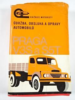 Údržba, obsluha a opravy automobilů Praga V3S a S5T - Jan Lanc, Ladislav Trpkoš - 1969