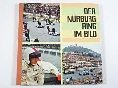 Der Nürburgring 1969 im Bild - Helmut G. Dokter, Heinz Gellert