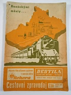 Cestovní zpravodaj ČSD - číslo 7. ročník 1938 - Oficielní propagační časopis Řed. st. drah v Brně a Olomouci