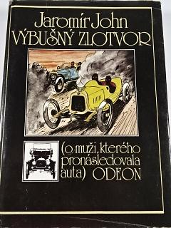 Výbušný zlotvor - Jaromír John, ilustrace Kamil Lhoták - 1983