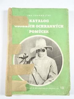 Katalog osobních ochranných pomůcek - Eduard Jírů - 1953