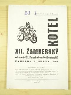 XII. Žamberský kotel - Mistrovství ČSSR v terénním závodě motocyklů - Žamberk - 6. srpna 1961 - program