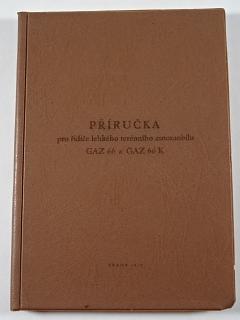 GAZ 66, GAZ 66 K - příručka pro řidiče lehkého terénního automobilu - 1977 - Aut-51-4
