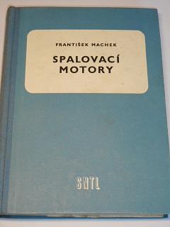 Spalovací motory - Frantiček Machek - 1959