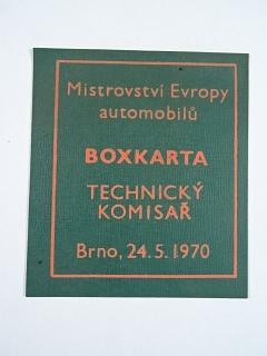 Mistrovství Evropy automobilů - Boxkarta - Technický komisař - Brno, 24. 5. 1970