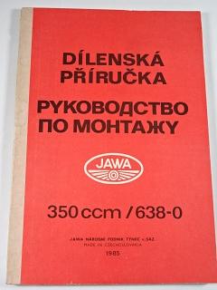 JAWA 350 ccm 638-0 - dílenská příručka - 1985