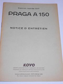 Praga A 150 - notice d´entretien - návod k obsluze - Kovo