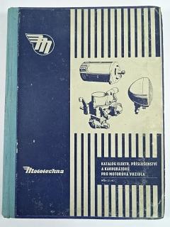 Katalog elektrického příslušenství a karburátorů - Mototechna - 1955 - Jikov, Tatra, Škoda, Praga, Jawa, ČZ...