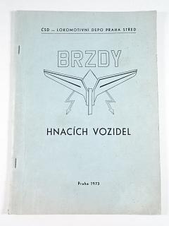 Brzdy hnacích vozidel - 1973 - ČSD - Lokomotivní depo Praha Střed
