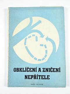 Obklíčení a zničení nepřítele - 1946