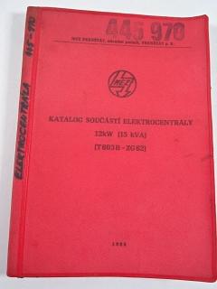 Elektrocentrála T 603 B - ZG 62 12 kW (15 kVA) - zdroj střídavého proudu o napětí 400/231 V, přepravovaný na podvozku K 1 R A - katalog součástí