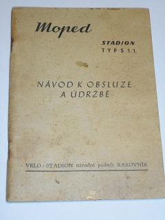 Stadion S 11 - moped - 1958 -  návod k obsluze a údržbě + výtah z pravidel silničního provozu