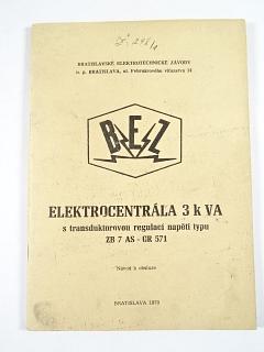 Elektrocentrála 3 k VA s transduktorovou regulací napětí typu ZB 7 AS - GR 571 - návod k obsluze - 1970 - BEZ