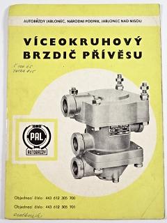 Pal autobrzdy - víceokruhový brzdič přívěsu - 1980