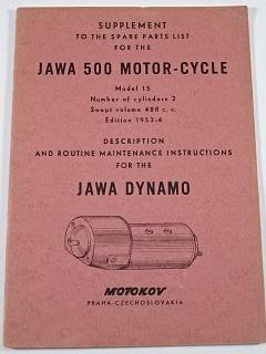 JAWA 500 Model 15 - 1953-54 - Supplement to the Spare Parts List - Description and Routine Maintenance Instructions for the Jawa Dynamo - Motokov