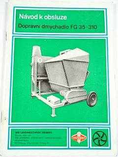 Dopravní dmychadlo FG 35-310 - návod k obsluze, seznam náhradních dílů - 1974 - Fortschritt