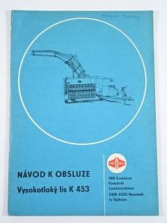 Vysokotlaký lis K 453 - návod k obsluze - 1978 - Fortschritt