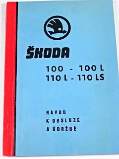 Škoda 100-100 L-110 L-110 LS - návod k obsluze a údržbě - 1974