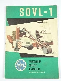 SOVL-1 - samochodný obraceč a vazač lnu - návod k obsluze a údržbě - 1972 - Českomoravský len, n. p., Humpolec