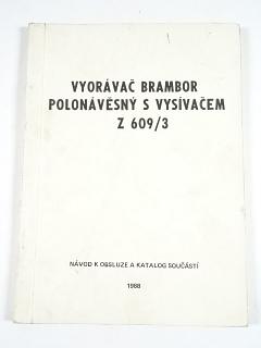Vyorávač brambor polonávěsný s vysívačem - návod k obsluze a katalog součástí - 1988 - Agromet
