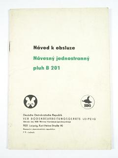 Návěsný jednostranný pluh B 201 - návod k obsluze - 1977