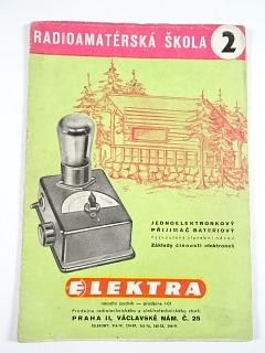 Jednoelektronkový přijimač bateriový - Sláva Nečásek - Radioamatérská škola 2