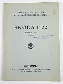 Škoda 1102 - Notice d'entretien de la voiture de tourisme - 1951 - Motokov