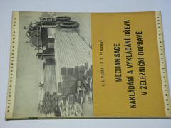 Mechanisace nakládání a vykládání dřeva v železniční dopravě - 1951 - Padňa, Pětuchov
