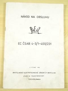 EC ČSAB 4-3/1-400/231 - elektrocentrála - návod na obsluhu - 1989 - BEZ Bratislava