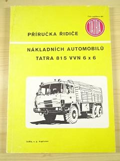 Tatra 815 VVN 6 x 6 - příručka řidiče - 1985