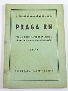 Praga RN - popis a jízdní návod - 1953