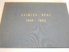 Daimler - Benz - 1885 - 1953 - Mercedes - Benz