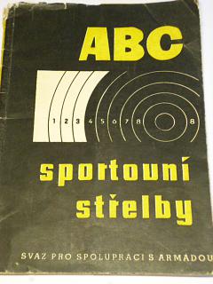 ABC sportovní střelby - Svazarm - Vlastimil Hejl - 1961