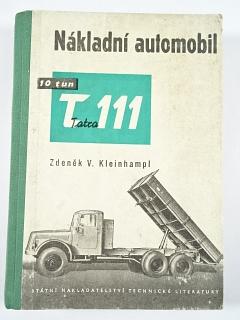 Nákladní automobil 10 tun Tatra 111 - Zdeněk V. Kleinhampl - 1955